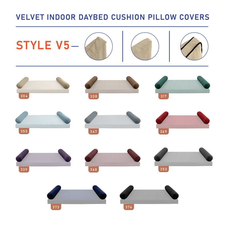 Model V5 - Velvet Indoor Daybed Bolster Pillow Cushion |COVERS ONLY|