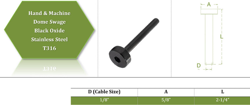 T316 Stainless Steel,Black Oxide Cable Railing Dome Swage Fitting 1/8&